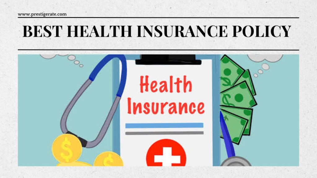 Best Health Insurance Policy for Family in 2025