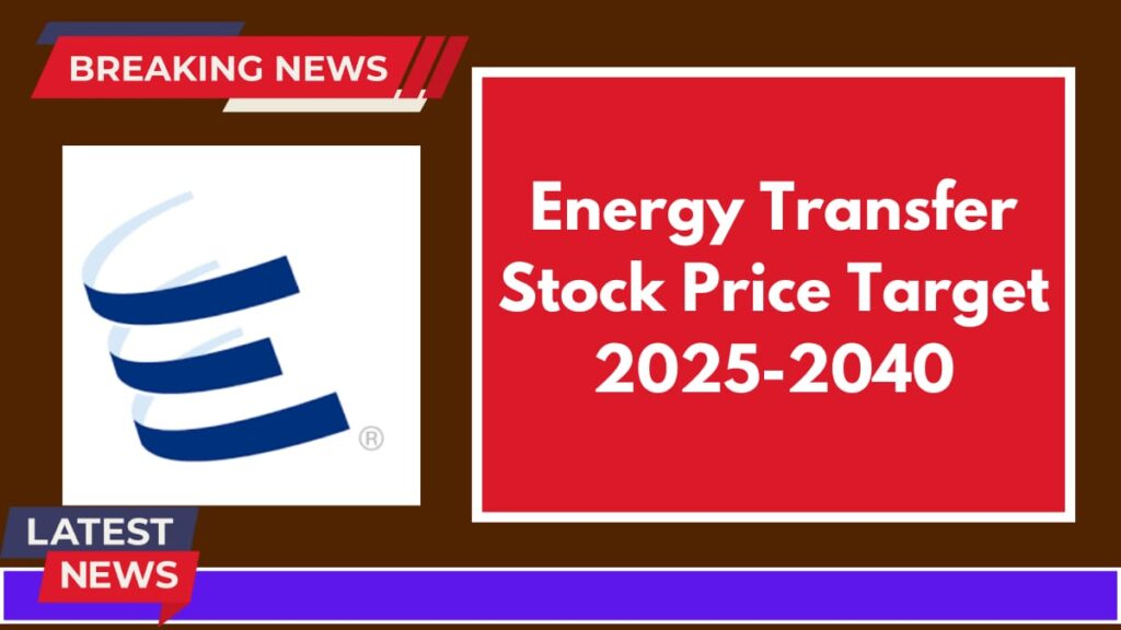 Energy Transfer (ET) Stock Price Target