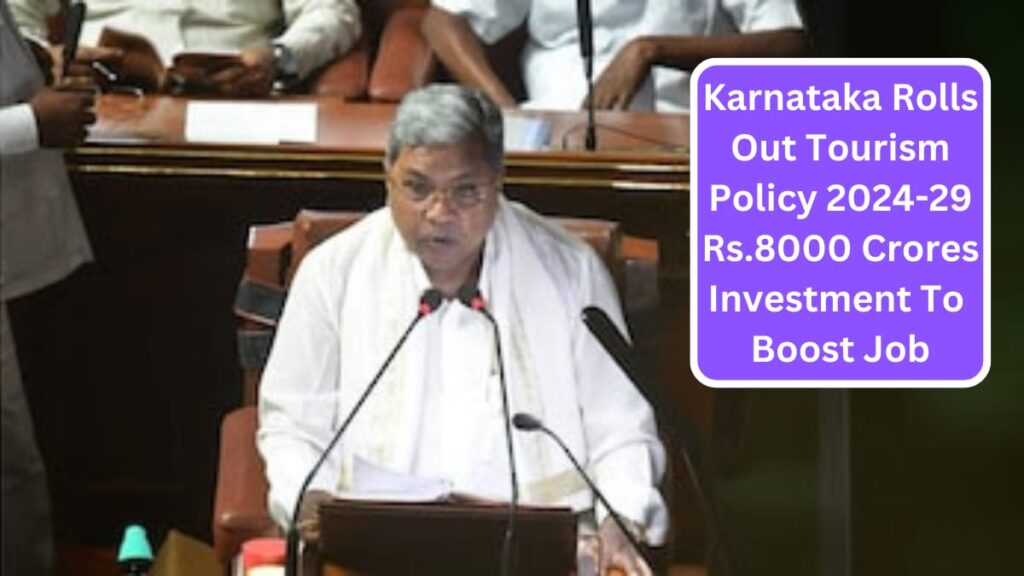 Karnataka Rolls Out Tourism Policy 2024-29 Rs 8,000 Crore Investment to Boost Jobs and Development