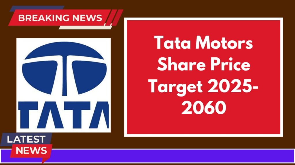 Tata Motors share price target 2025, 2030, 2040, 2050, 2060