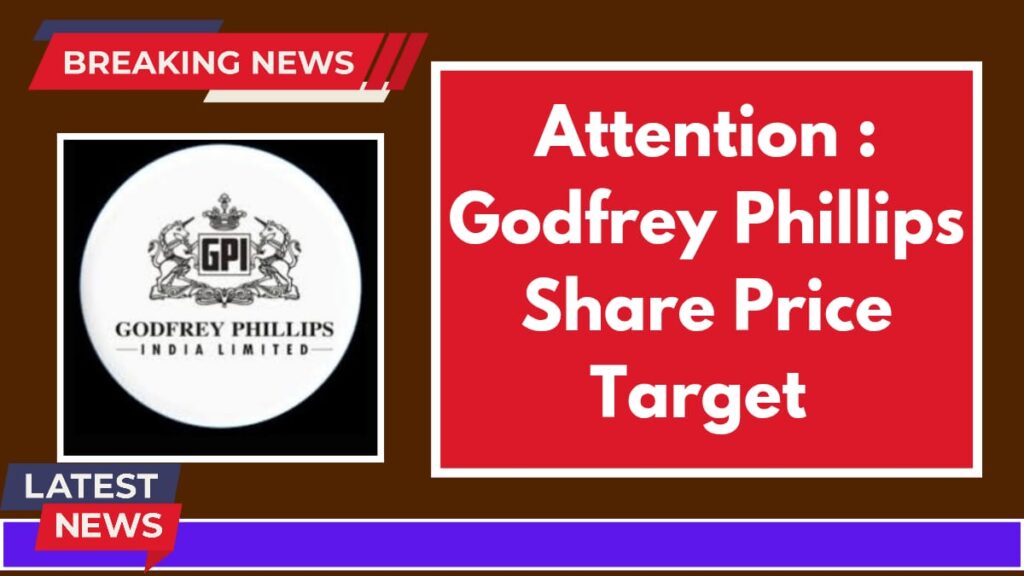 Godfrey Phillips share price target 2025-2040